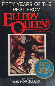 Cover of: Fifty years of the best from Ellery Queen's Mystery magazine by edited by Eleanor Sullivan.