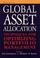 Cover of: Global Asset Allocation