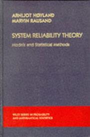 System reliability theory by Arnljot Høyland