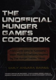 Cover of: The unofficial hunger games cookbook