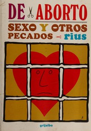 Cover of: De Aborto, Sexo Y Otros Pecados