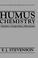 Cover of: Humus chemistry