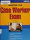 Cover of: Master the case worker exam