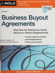 Cover of: Business buyout agreements: plan now for retirement, death, divorce or owner disagreements