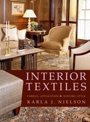 Cover of: Interior Textiles: Fabrics, Application, and Historic Style