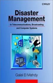 Cover of: Disaster Management in Telecommunications, Broadcasting and Computer Systems by Galal El Mahdy