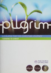 Cover of: Pilgrim: Turning to Christ