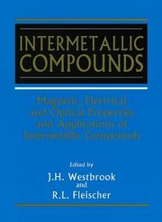 Cover of: Intermetallic Compounds, Volume 4, Magnetic, Electrical and Optical Properties and Applications of