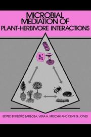 Cover of: Microbial mediation of plant-herbivore interactions