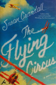 Cover of: The flying circus by Susan Crandall