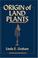 Cover of: Origin of land plants