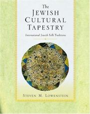 Cover of: The Jewish Cultural Tapestry by Steven M. Lowenstein