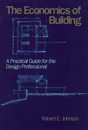 Cover of: The economics of building by Robert Ernest Johnson