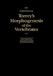 Cover of: Torrey's morphogenesis of the vertebrates.