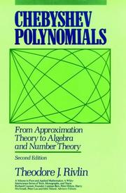 Chebyshev polynomials by Theodore J. Rivlin