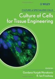 Cover of: Culture of cells for tissue engineering by R. Ian Freshney