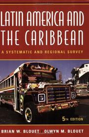 Cover of: Latin America and the Caribbean: A Systematic and Regional Survey