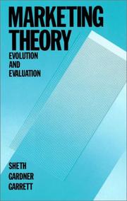 Cover of: Marketing theory: evolution and evaluation