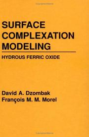 Cover of: Surface complexation modeling by David A. Dzombak