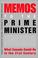 Cover of: Memos to the prime minister