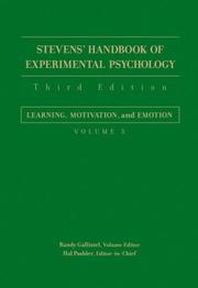 Cover of: Stevens' Handbook of Experimental Psychology, Learning, Motivation, and Emotion