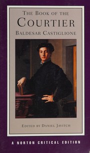 Cover of: The book of the courtier by Conte Baldassarre Castiglione