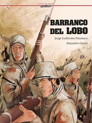 Barranco del Lobo by Jorge Guillermo Palomera, Alejandro García