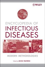 Cover of: Encyclopedia of Infectious Diseases by Michel Tibayrenc