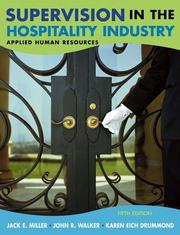Cover of: Supervision in the hospitality industry by Jack E. Miller