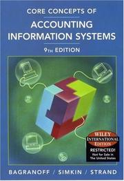 Cover of: Core Concepts of Accounting Information Systems by Nancy A. Bagranoff, Mark G. Simkin, Carolyn A. Strand Norman