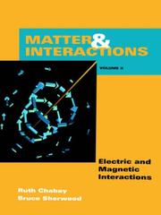 Cover of: Matter & Interaction II: Electric & Magnetic Interactions