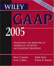 Cover of: Wiley GAAP 2005: Interpretation and Application of Generally Accepted Accounting Principles (Wiley Gaap)