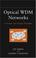 Cover of: Optical WDM networks