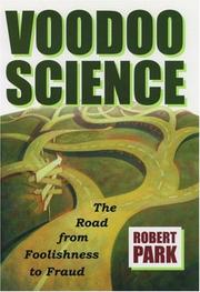 Cover of: Voodoo science by Robert L. Park