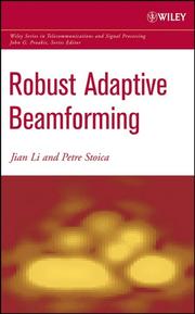 Cover of: Robust Adaptive Beamforming (Wiley Series in Telecommunications and Signal Processing)
