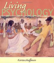 Cover of: Living psychology by Karen Huffman