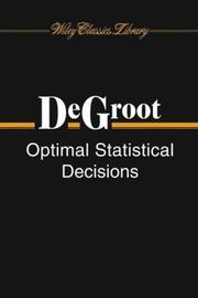 Cover of: Optimal statistical decisions by Morris H. DeGroot