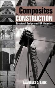 Cover of: Composites for construction by Lawrence Colin Bank