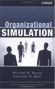 Cover of: Organizational Simulation by William B. Rouse, Kenneth R. Boff