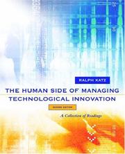 Cover of: The Human Side of Managing Technological Innovation by Ralph Katz