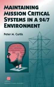 Cover of: Maintaining Mission Critical Systems in a 24/7 Environment (IEEE Press Series on Power Engineering)