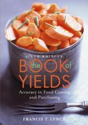 Cover of: The Book of Yields, CD-ROM: Accuracy in Food Costing and Purchasing