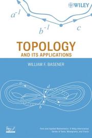 Cover of: Topology and Its Applications (Pure and Applied Mathematics: A Wiley-Interscience Series of Texts, Monographs and Tracts)