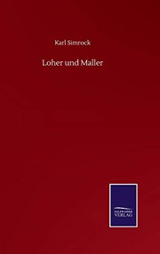 Cover of: Loher und Maller by Karl Simrock