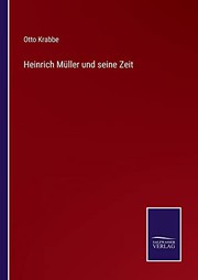 Cover of: Heinrich Müller und seine Zeit