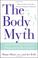 Cover of: The Body Myth