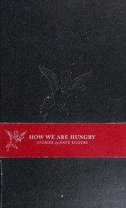 Cover of: How We Are Hungry