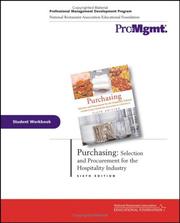 Cover of: Purchasing, Student Workbook: Selection and Procurement for the Hospitality Industry