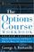 Cover of: The options course workbook