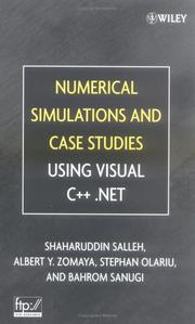 Cover of: Numerical Simulations and Case Studies Using Visual C++.Net